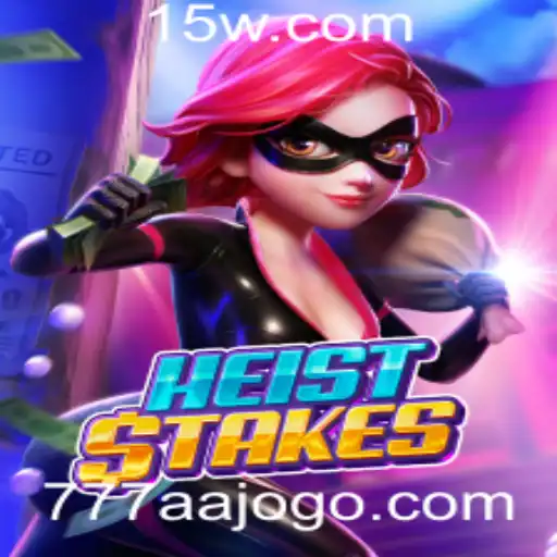 Explorando HeistStakes: O Excitante Mundo do Jogo de Assalto com 777AA